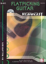 MEL BAY PUBLICATIONS Flatpicking Guitar Workout + CD / kytara + tabulatura