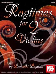 MEL BAY PUBLICATIONS Ragtimes for Two Violins - 16 známých ragtimů pro dvoje housle