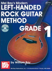 MEL BAY PUBLICATIONS Left-Handed Rock Guitar Method 1 + CD