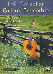 ALFRED PUBLISHING CO.,INC. Folk Collection for Guitar Ensemble