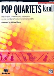 Belwin-Mills Publishing Corp. POP QUARTETS FOR ALL (Revised and Updated) level 1-4  //  altový saxofon