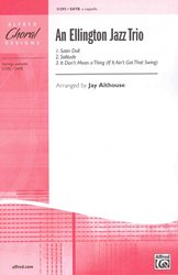 ALFRED PUBLISHING CO.,INC. An Ellington Jazz Trio / SATB*  a cappella