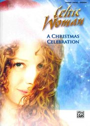 ALFRED PUBLISHING CO.,INC. CELTIC WOMAN - A Christmas Celebration  klavír/zpěv/akordy