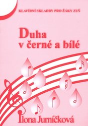 Jindřich Pachta - nakladatels Duha včerné a bílé 5 (červená) - Ilona Jurníčková - 5 originálních skladeb pro klavír