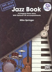 ALFRED PUBLISHING CO.,INC. Not Just Another Jazz Book 2 (blue) + CD / 10 originálních mírně náročnějších klavírních skladeb