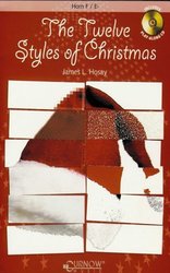 CURNOW MUSIC PRESS, Inc. THE TWELVE STYLES OF CHRISTMAS + CD //  F / Eb lesní roh (horn)
