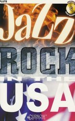 CURNOW MUSIC PRESS, Inc. JAZZ ROCK IN THE USA + CD    příčná flétna