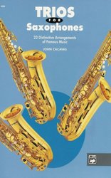 ALFRED PUBLISHING CO.,INC. TRIOS FOR SAXOPHONES by John Cacavas