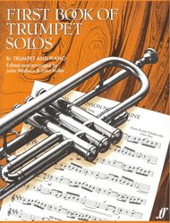 FABER MUSIC FIRST BOOK OF TRUMPET SOLOS / trumpet a piano