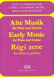 EDITIO MUSICA BUDAPEST Music P Early Music for Flute and Guitar / Stará hudba pro flétnu a kytaru