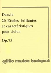 EDITIO MUSICA BUDAPEST Music P 20 Etudes brillantes et caractéristiques pour violin, Op.73 by Charles Dancla