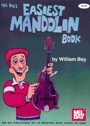 MEL BAY PUBLICATIONS Easiest Mandolin Book / mandolína + tabulatura