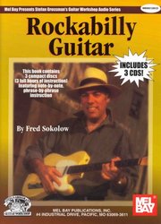 MEL BAY PUBLICATIONS ROCKABILLY GUITAR by Fred Sokolow + 3x CD