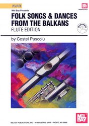 MEL BAY PUBLICATIONS Folk Songs&Dances from the Balkans + CD    flute
