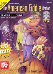 MEL BAY PUBLICATIONS The American Fiddle Method 1 (Book+CD+DVD)