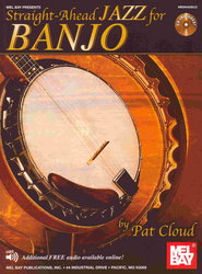 MEL BAY PUBLICATIONS Straight-Ahead JAZZ for BANJO + CD / banjo + tabulatura