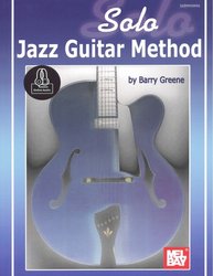 MEL BAY PUBLICATIONS Solo Jazz Guitar Method + Audio Online
