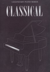 WISE PUBLICATIONS Legendary Piano Series: CLASSICAL - dárkové vydání - velmi kvalitní a luxusní provedení (limitovaná edice)