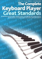 WISE PUBLICATIONS The Complete Keyboard Player: GREAT STANDARDS - zpěv/akordy