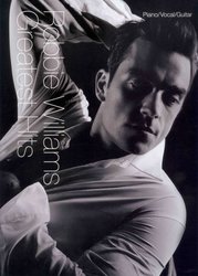 WISE PUBLICATIONS Robbie Williams: Greatest Hits - klavír/zpěv/kytara