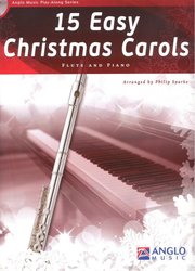 Anglo Music Press 15 Easy Christmas Carols + CD / příčna flétna + klavír