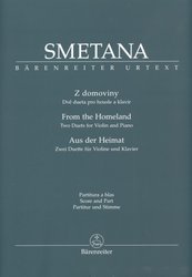 Editio Bärenreiter SMETANA: Z domoviny (urtext) - dvě skladby pro housle a klavír