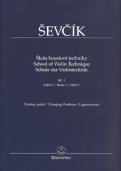 Editio Bärenreiter OtakarŠevčík - Škola houslové techniky 1/3 (výměny poloh)