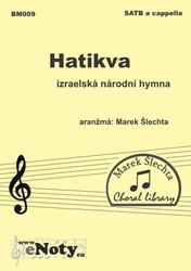 Blesk Market s.r.o. Hatikva - izraelská píseň /  SATB a cappella