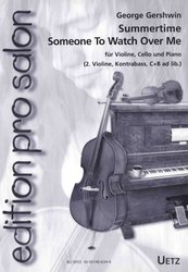 UETZ Edition Pro Salon: Summertime + Someone to Watch Over Me / violin, cello&piano (flute,clarinet...)