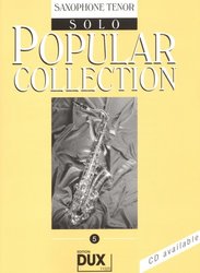 Edition DUX POPULAR COLLECTION 5 / solo book - tenor sax
