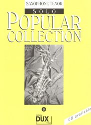 Edition DUX POPULAR COLLECTION 6 / solo book - tenor sax