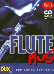 Edition DUX FLUTE PLUS !  vol. 1 + CD