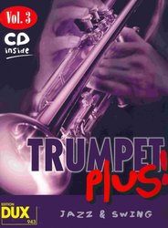 Edition DUX TRUMPET PLUS !  vol. 3 + CD