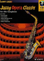 SCHOTT&Co. LTD JAZZY OPERA CLASSIX + CD / altový saxofon + piano