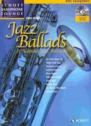SCHOTT&Co. LTD JAZZ BALLADS (16 famous jazz ballads) + CD / altový saxofon a piano