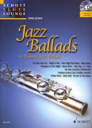 SCHOTT&Co. LTD JAZZ BALLADS (16 nádherných jazzových balad) + CD / příčná flétna a piano