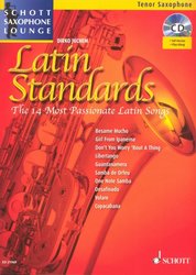 SCHOTT&Co. LTD LATIN STANDARDS + CD / tenorový saxofon + klavír