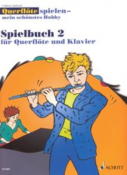 SCHOTT&Co. LTD QUERFLOETE SPIELEN - SPIELBUCH 2 - Cathrin Ambach /  přednesové skladby pro příčnou flétnu + klavír