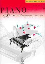 The FJH Music Company INC. Piano Adventures - Performance Book 1