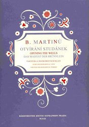 Editio Bärenreiter Otvírání studánek - Bohuslav Martinů  / SSA (partitura&instrumentální hlasy)