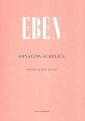Editio Bärenreiter EBEN: Sonatina Semplice / housle (flétna) + klavír