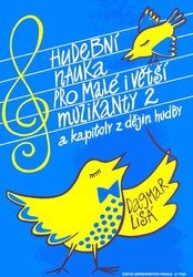 Editio Bärenreiter Hudební nauka pro malé i velké muzikanty 2 - Dagmar Lisá