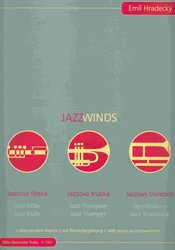 Editio Bärenreiter Jazz Winds by Emil Hradecky + CD //  skladby pro dechové a žesťové nástroje + klavír
