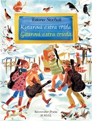 Editio Bärenreiter Kytarová extra třída - Tatiana Stachak /  škola hry na klasickou kytaru