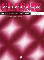 Warner Bros. Publications CLASSIC POP SOLOS  for FLUTE (solos / duets / trios)