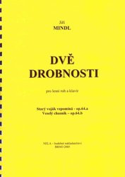 NELA - hudební nakladatelstv DVĚ DROBNOSTI pro lesní roh (f horn) a klavír - Jiří Mindl