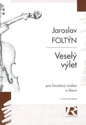 RITORNEL Veselý výlet - Jaroslav Foltýn - pro houslový soubor a klavír