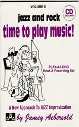 JAMEY AEBERSOLD JAZZ, INC AEBERSOLD PLAY ALONG 5 - TIME TO PLAY MUSIC + CD