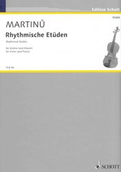 SCHOTT&Co. LTD MARTINU - RHYTHMISCHE ETUEDEN (Rytmické etudy) - housle a klavír